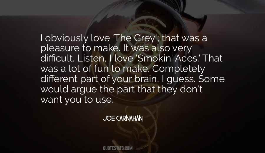 Grey Love Quotes #722463