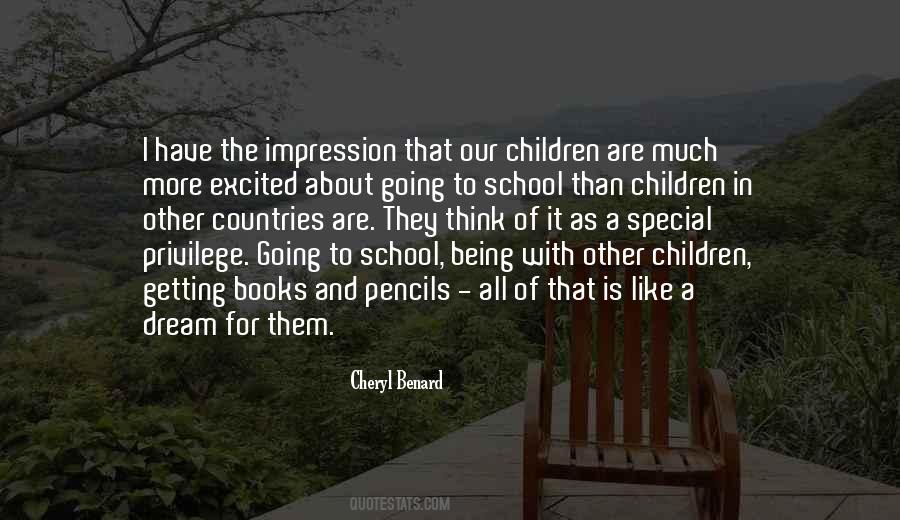 Excited To Go To School Quotes #411941