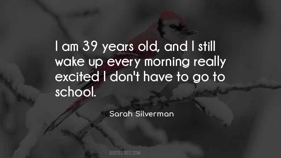 Excited To Go To School Quotes #585303