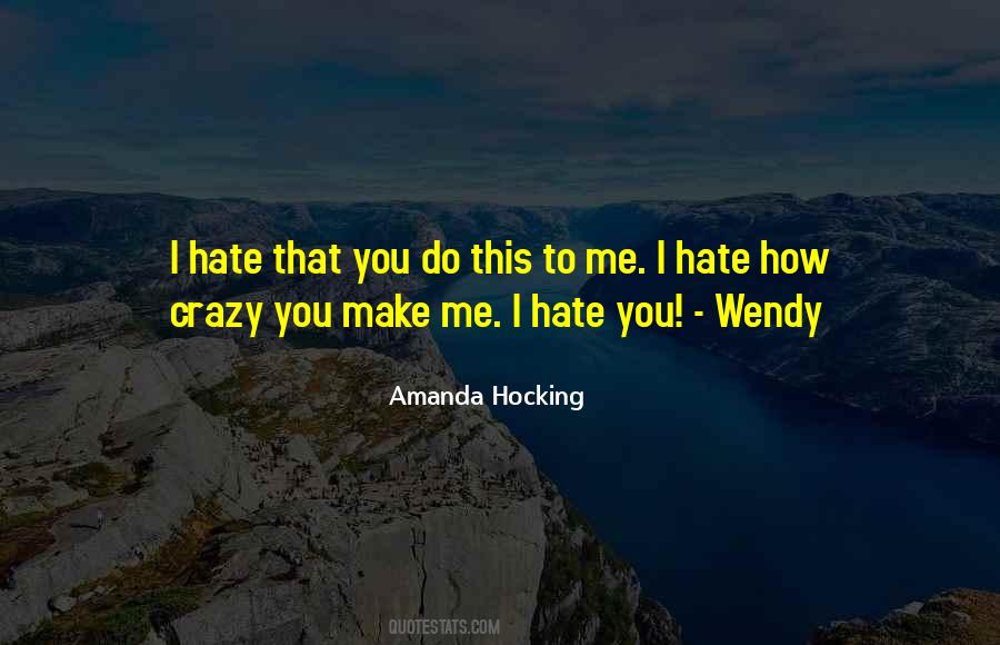 Crazy You Quotes #1091225