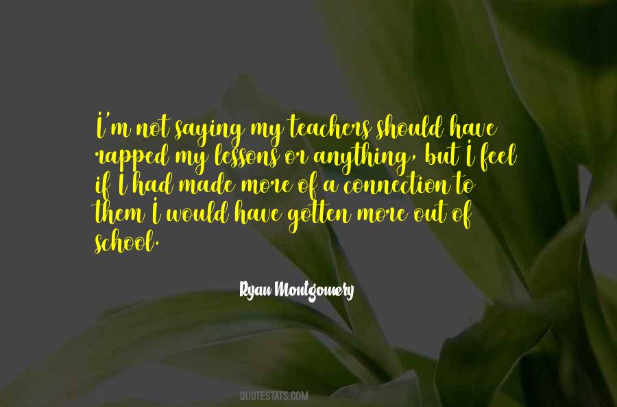 M Teacher Quotes #389963