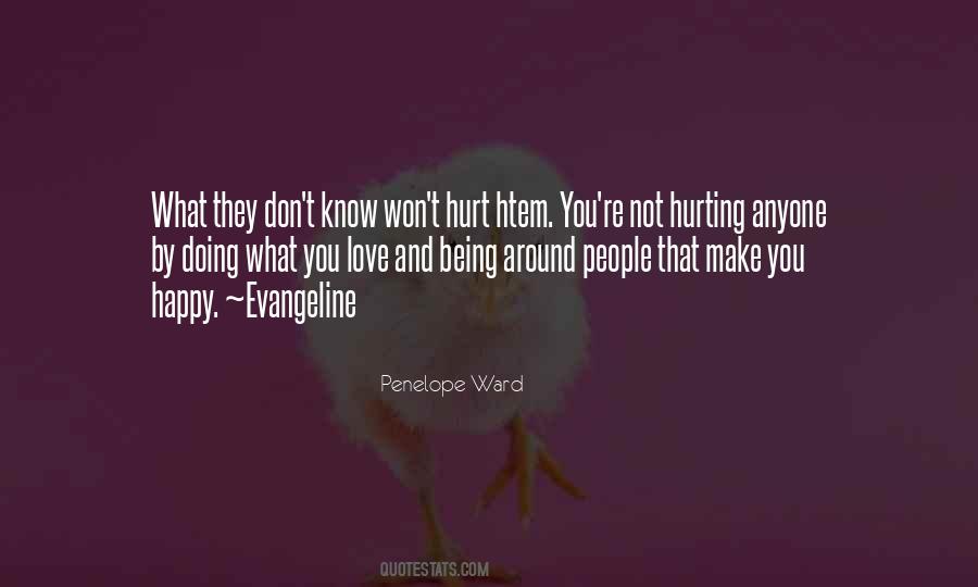 Happy Doing What You Love Quotes #1520620