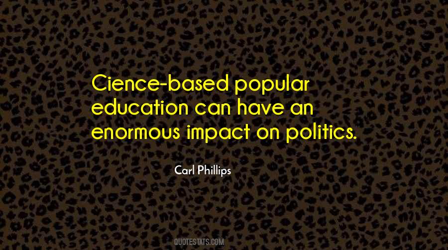 Education Politics Quotes #1829875