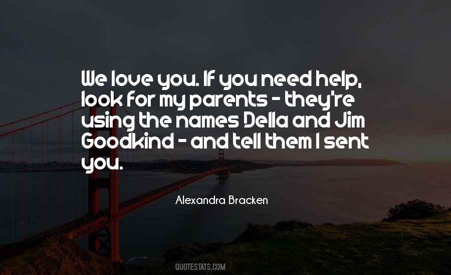 We Look For Love Quotes #1334239