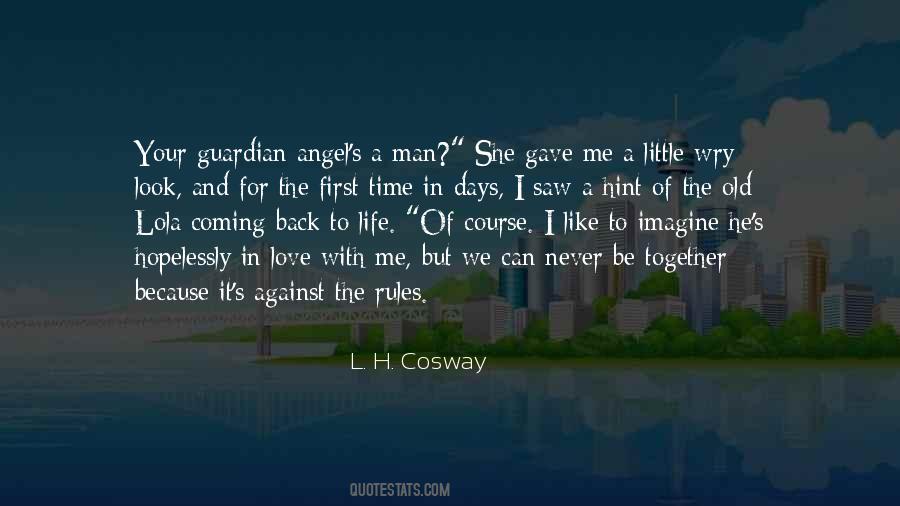 We Look For Love Quotes #1339335