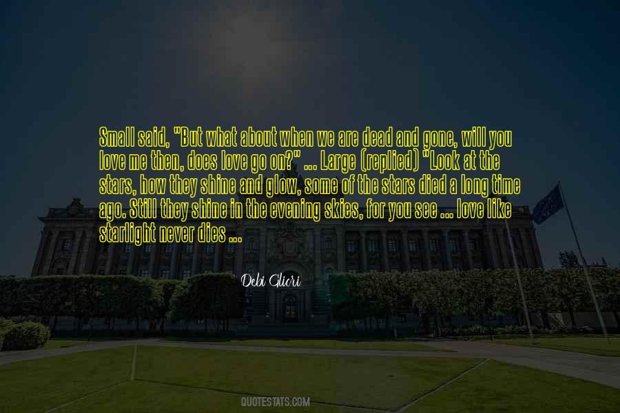 We Look For Love Quotes #147276