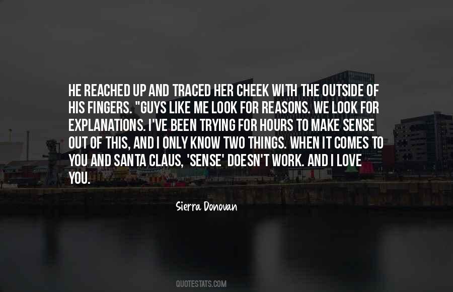 We Look For Love Quotes #277535