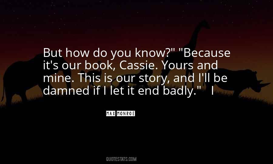 How Badly I Want You Quotes #88733