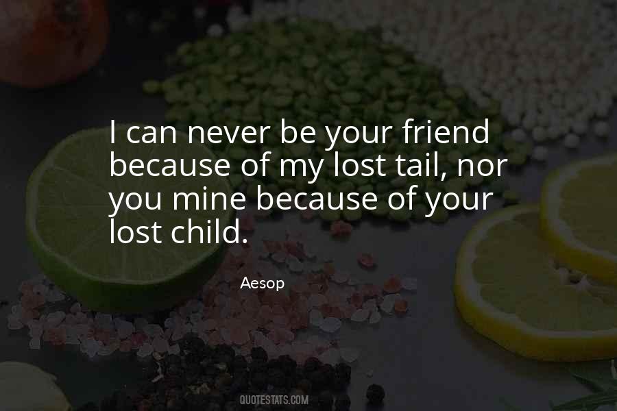 Friend Lost Quotes #436380