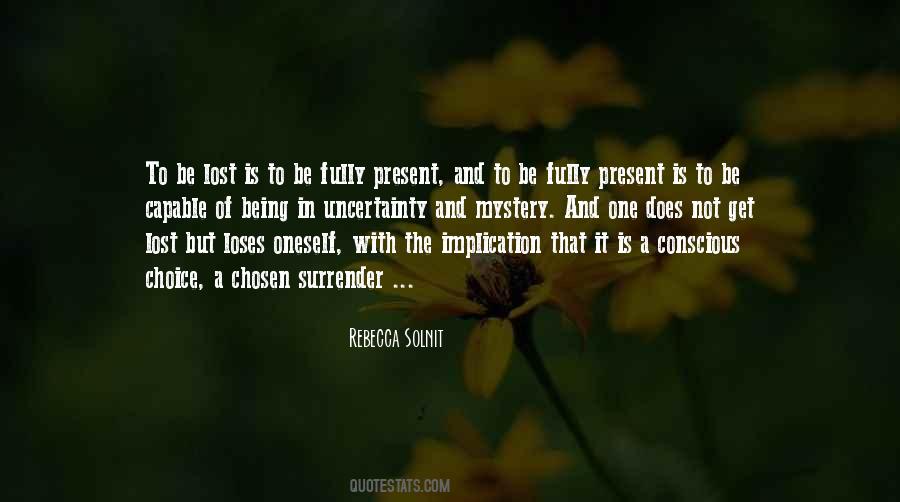 Quotes About Not Being Present #1303941