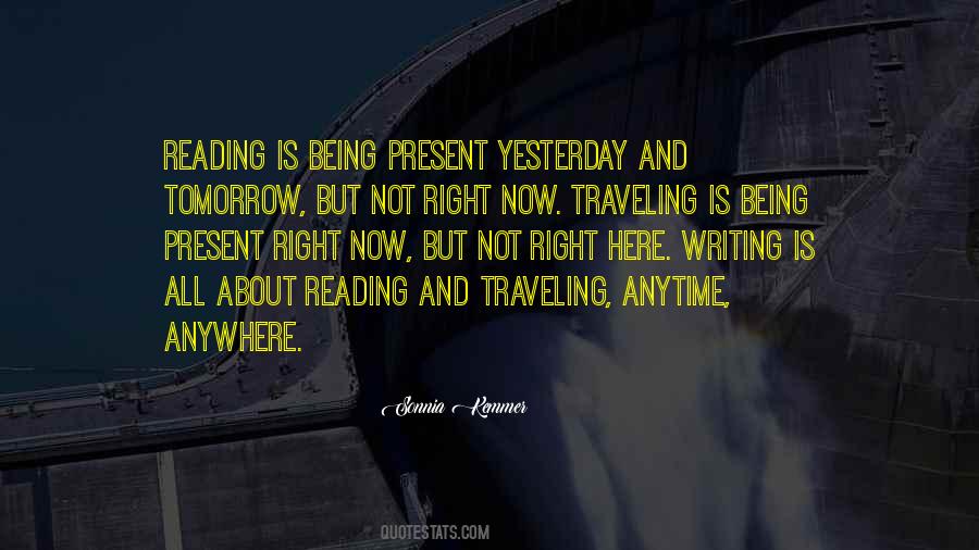Quotes About Not Being Present #565370