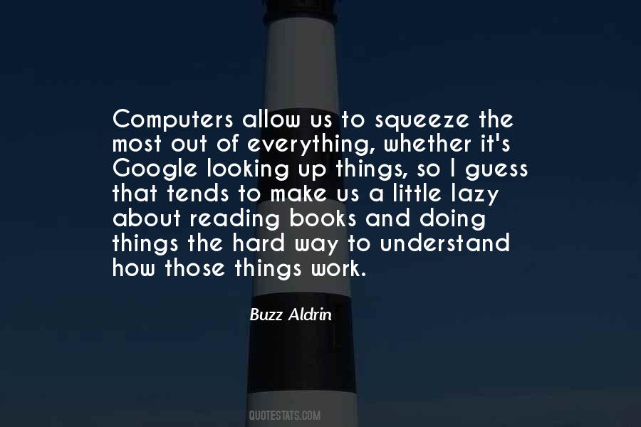 Lazy To Work Quotes #1009146