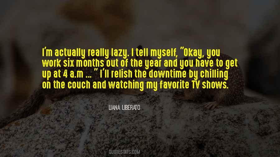 Lazy To Work Quotes #1076733