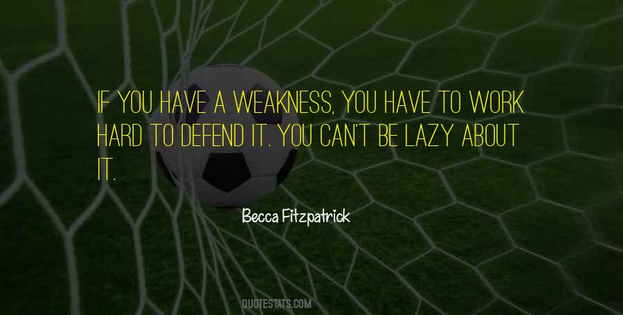 Lazy To Work Quotes #1125049
