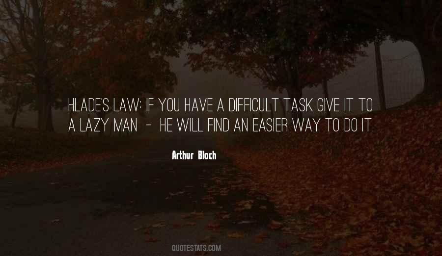 Lazy To Work Quotes #1416066