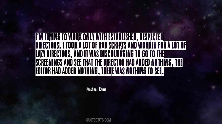 Lazy To Work Quotes #204532
