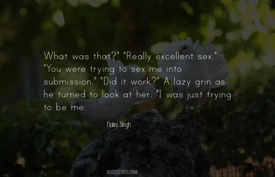 Lazy To Work Quotes #279694