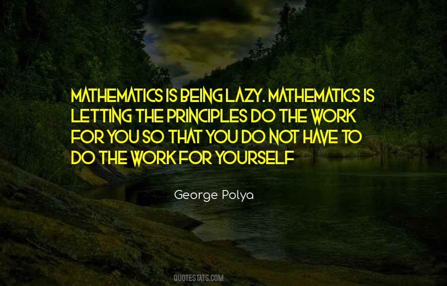 Lazy To Work Quotes #301971
