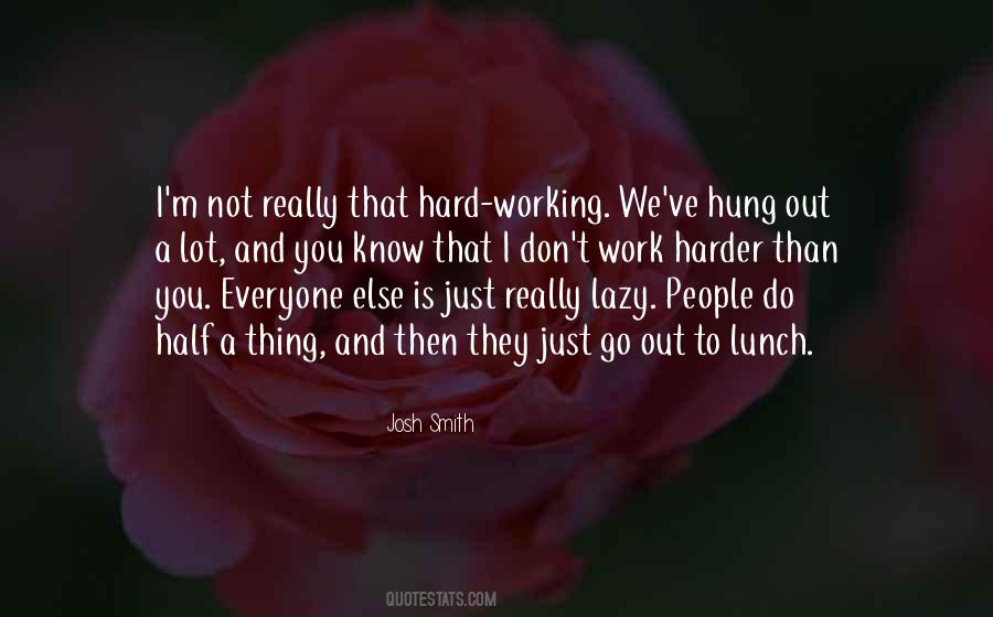 Lazy To Work Quotes #81946