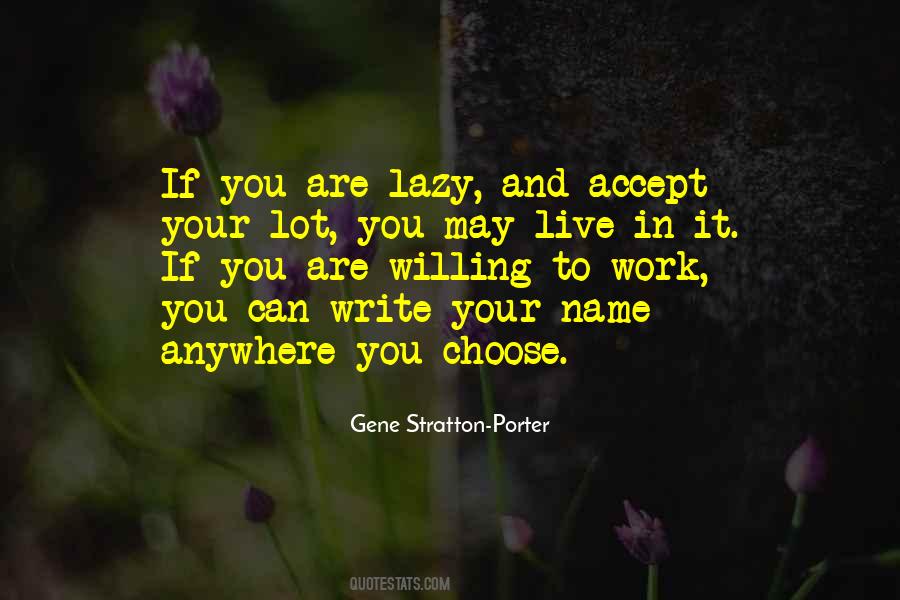 Lazy To Work Quotes #856489