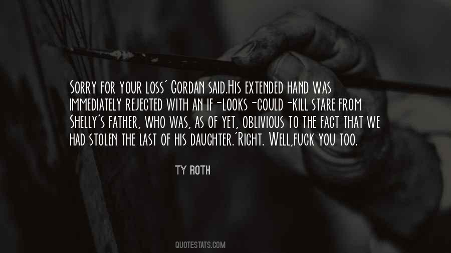 Loss Of My Daughter Quotes #876272