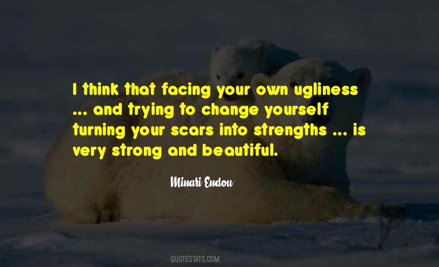 Strong Is Beautiful Quotes #1304239