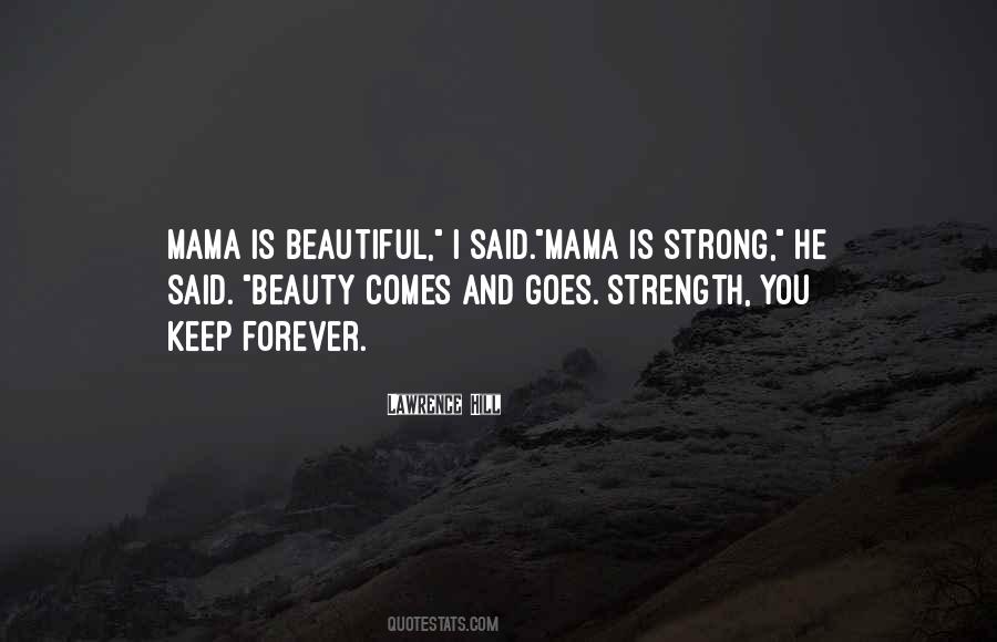 Strong Is Beautiful Quotes #307738