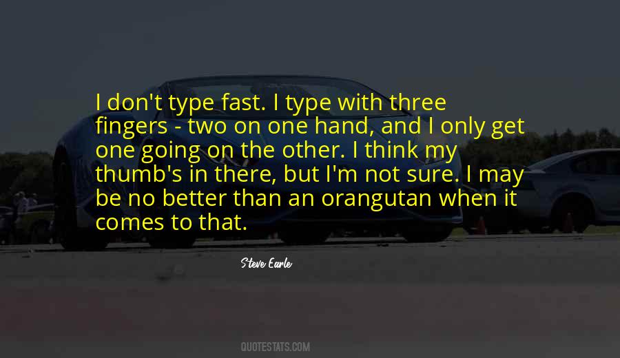 Three Fingers Quotes #452879