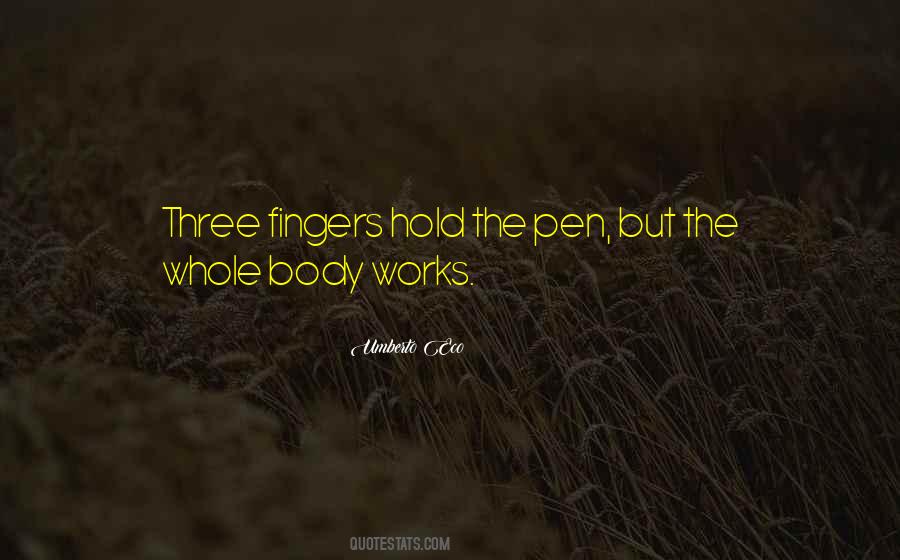 Three Fingers Quotes #580455