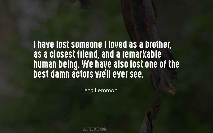 Lost A Brother Quotes #113911
