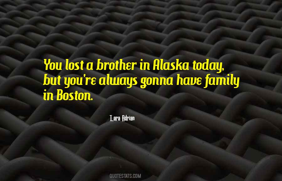 Lost A Brother Quotes #248300