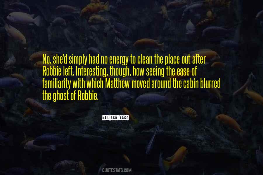 No Energy Left Quotes #240550