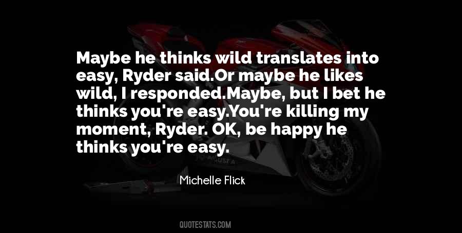Easy Happy Quotes #1276951