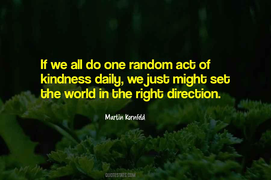 Act Of Random Kindness Quotes #1560680