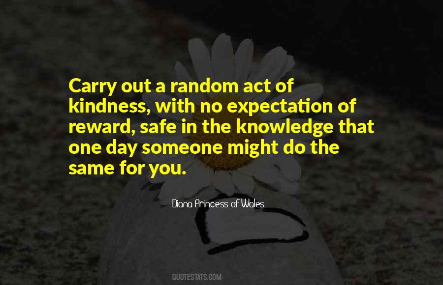 Act Of Random Kindness Quotes #496054