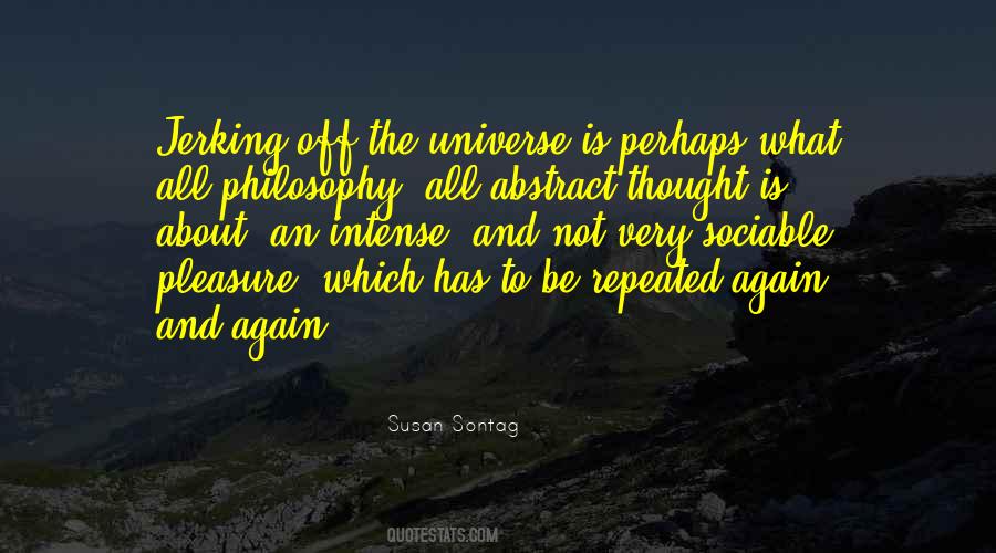 Abstract Philosophy Quotes #13699