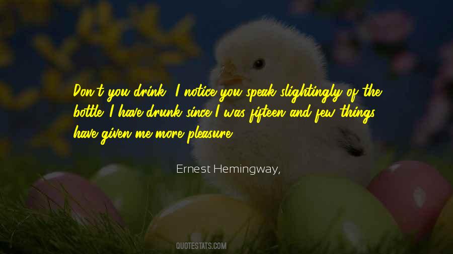 Drink Alcohol Quotes #1204776