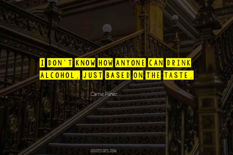 Drink Alcohol Quotes #220334