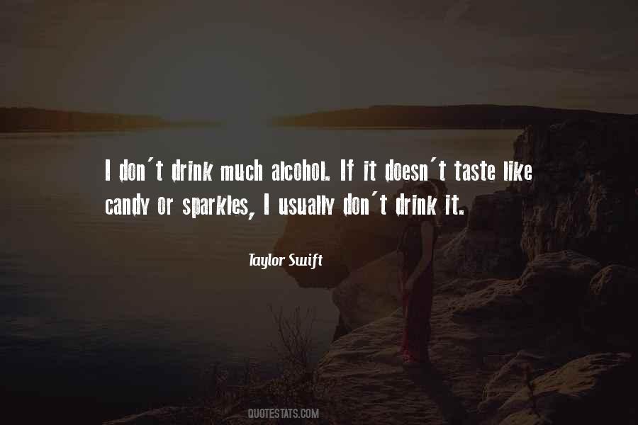 Drink Alcohol Quotes #265455