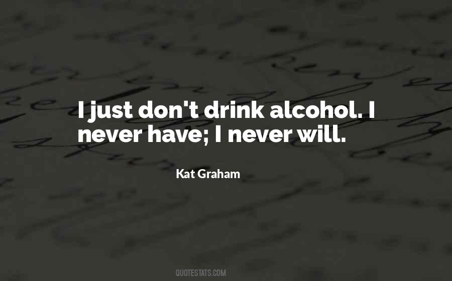 Drink Alcohol Quotes #641721