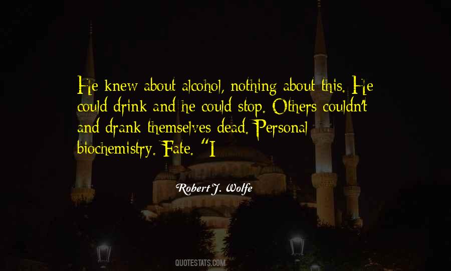 Drink Alcohol Quotes #757654