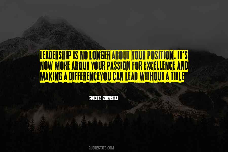 Leadership Is Not About A Title Quotes #252553