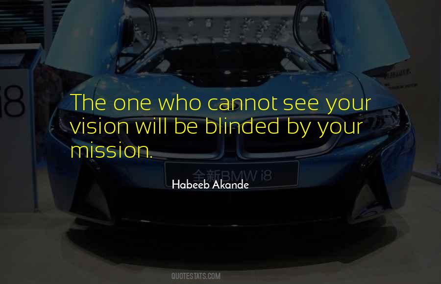 Quotes About Your Mission #1550406