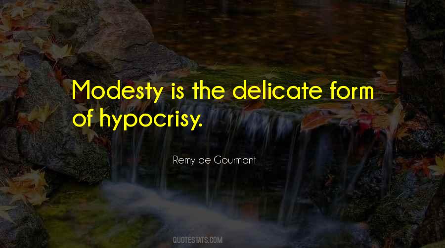 Quotes About Hipocrisy #1635373