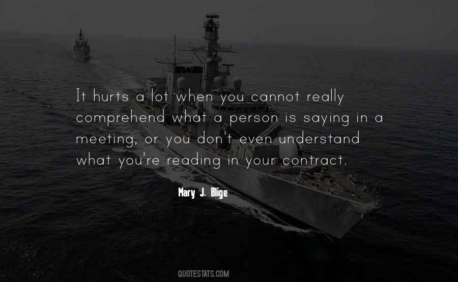 Even When It Hurts Quotes #1247540