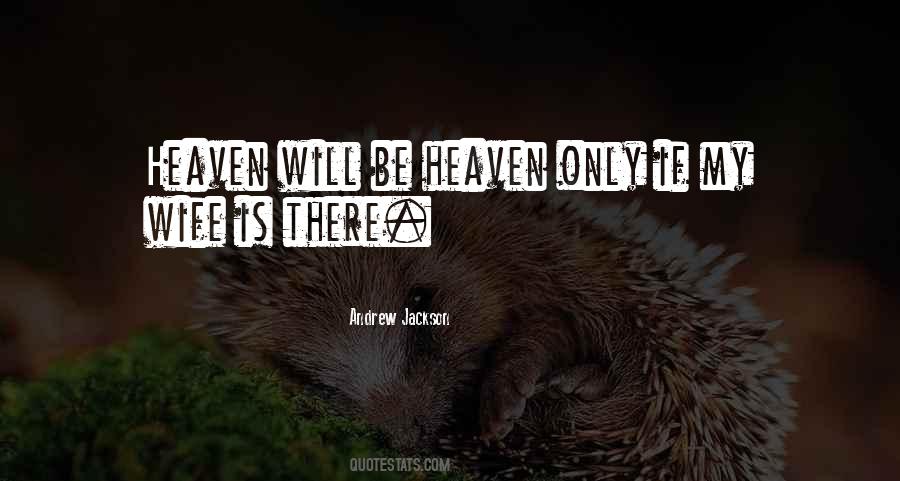 Wife In Heaven Quotes #1143613