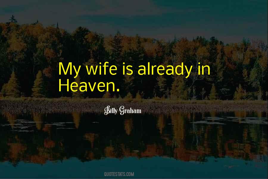 Wife In Heaven Quotes #325112