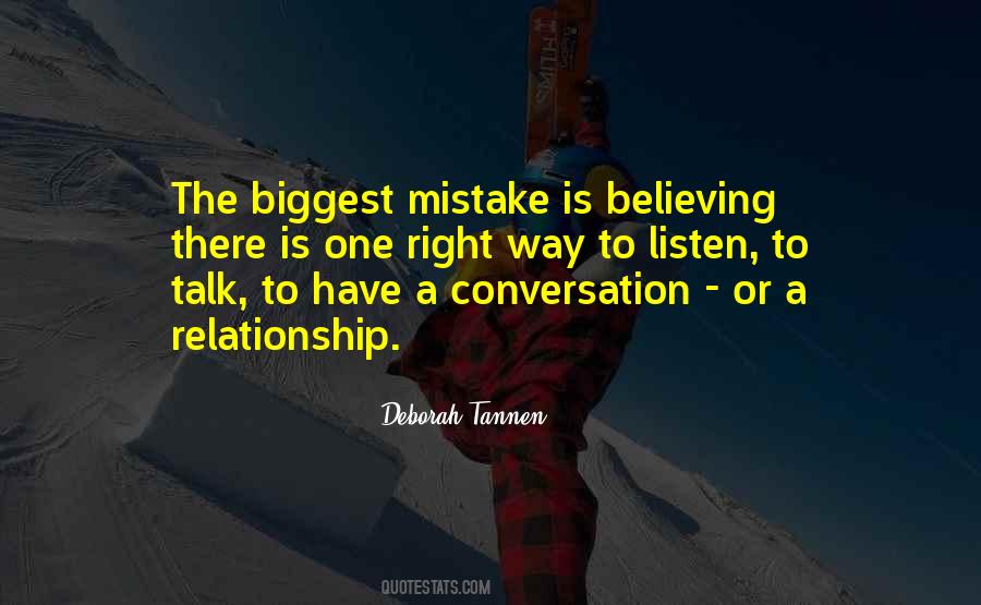 The Biggest Mistake Quotes #133102