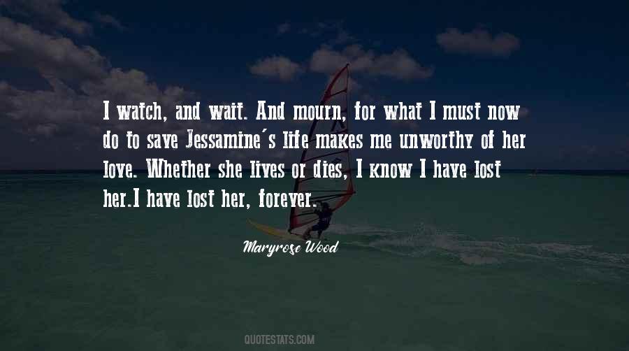 Wait Forever Quotes #1032379