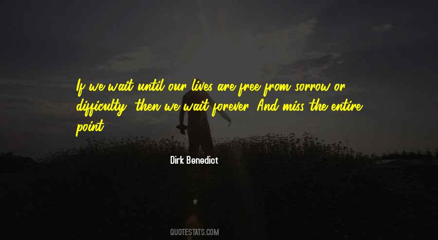 Wait Forever Quotes #1474756